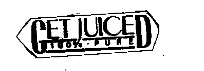 GET JUICED 100% - PURE