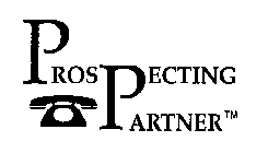 PROS PECTING PARTNER