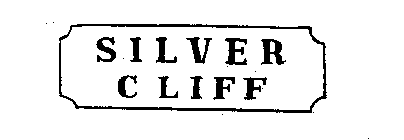 SILVER CLIFF