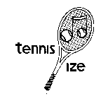 TENNIS-IZE
