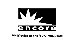 ENCORE HIT MOVIES OF THE '60S, '70S & '80S