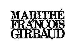 MARITHE & FRANCOIS GIRBAUD