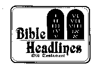 BIBLE HEADLINES OLD TESTAMENT