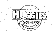 HUGGIES SUPREME THE ULTIMATE IN CARE