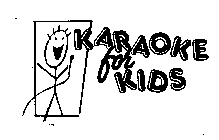 KARAOKE FOR KIDS