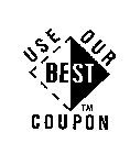 USE OUR BEST COUPON