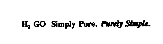 H2 GO SIMPLY PURE. PURELY SIMPLE
