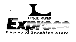 L LESLIE PAPER EXPRESS PAPER & GRAPHICSSTORE