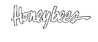 HONEYBEES