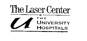 THE LASER CENTER AT THE UNIVERSITY HOSPITALS U