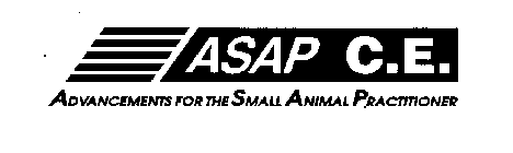 ASAP C.E. ADVANCEMENTS FOR THE SMALL ANIMAL PRACTITIONER