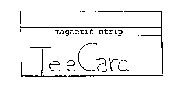 TELECARD MAGNETIC STRIP TELECARD