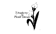THE ACADEMY OF FLORAL DESIGN