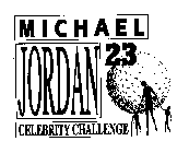 MICHAEL JORDAN 23 CELEBRITY CHALLENGE