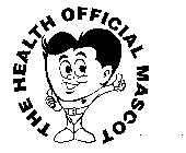 THE HEALTH OFFICIAL MASCOT