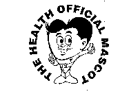 THE HEALTH OFFICIAL MASCOT