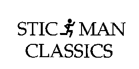 STIC MAN CLASSICS