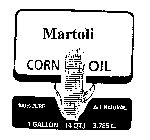MARTOLI CORN OIL 100% PURE ALL NATURAL