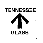 TENNESSEE GLASS