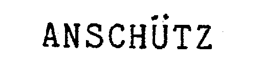 ANSCHUTZ