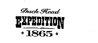 DUCK HEAD EXPEDITION 1865