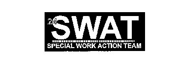 SWAT 24 SPECIAL WORK ACTION TEAM