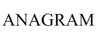 ANAGRAM