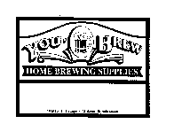 YOU BREW HOME BREWING SUPPLIES