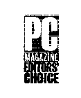 PC MAGAZINE EDITORS' CHOICE