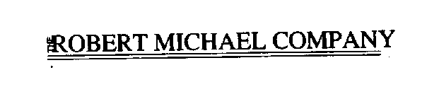 THE ROBERT MICHAEL COMPANY