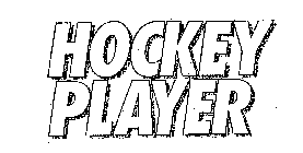 HOCKEY PLAYER