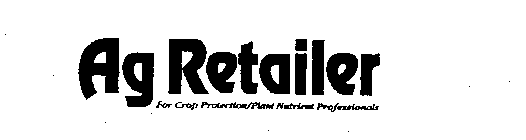AG RETAILER FOR CROP PROTECTION/PLANT NUTRIENT PROFESSIONALS