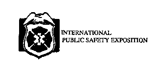 INTERNATIONAL PUBLIC SAFETY EXPOSITION