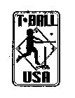 T BALL USA