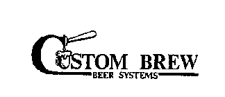 CUSTOM BREW BEER SYSTEMS