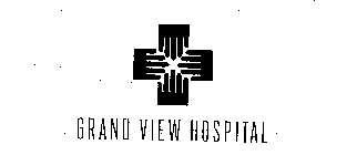 GRAND VIEW HOSPITAL