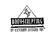 BODY SCULPTING BY EXTERIOR DESIGNS INC.