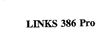 LINKS 386 PRO