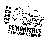 DONNY DEINONYCHUS THE EDUCATIONAL DINOSAUR
