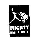 MIGHTY MINI
