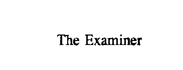 THE EXAMINER