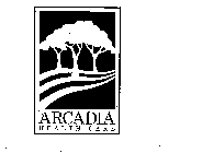 ARCADIA HEALTH CARE