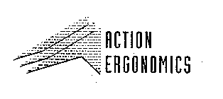 ACTION ERGONOMICS
