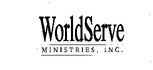 WORLDSERVE MINISTRIES, INC.