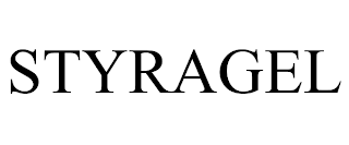 STYRAGEL