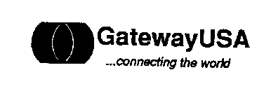 GATEWAY USA ...CONNECTING THE WORLD