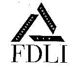 FDLI REGULATION EDUCATION LAW