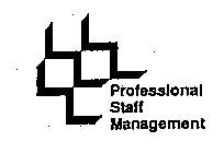 PROFESSIONAL STAFF MANAGEMENT