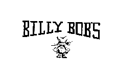 BILLY BOB'S
