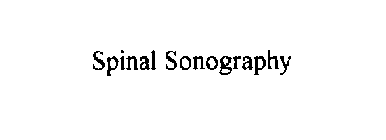 SPINAL SONOGRAPHY
